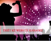 Thiết kế website quán Karaoke